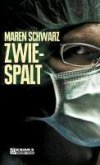 Zwiespalt (eBook, ePUB)