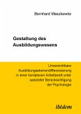 Gestaltung des Ausbildungswesens (eBook, PDF)