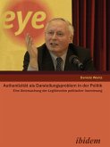 Authentizität als Darstellungsproblem in der Politik (eBook, PDF)