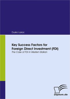 Key Success Factors for Foreign Direct Investment (FDI) (eBook, PDF) - Lukac, Dusko