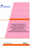 Numerische Simulation der schädigungswirksamen Beanspruchungsverläufe von Kopfbolzendübeln im Verbundbrückenbau unter natürlicher Verkehrsbeanspruchung (eBook, PDF)