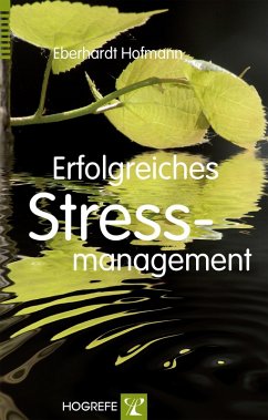 Erfolgreiches Stressmanagement (eBook, PDF) - Hofmann, Eberhardt
