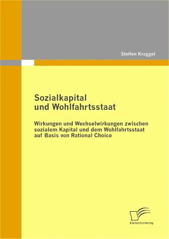 Sozialkapital und Wohlfahrtsstaat (eBook, PDF) - Kroggel, Steffen