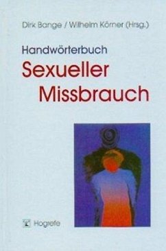 Handwörterbuch Sexueller Mißbrauch (eBook, PDF) - Bange, Dirk; Körner, Wilhelm