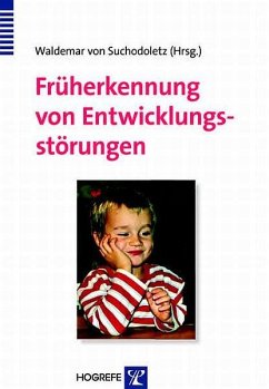Früherkennung von Entwicklungsstörungen (eBook, PDF) - Suchodoletz, Waldemar von