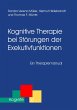Kognitive Therapie bei Störungen der... - Bild 1