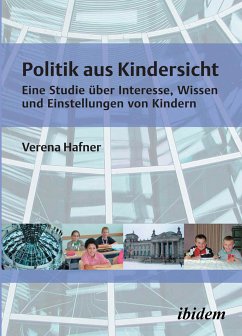 Politik aus Kindersicht (eBook, PDF) - Hafner, Verena; Hafner, Verena