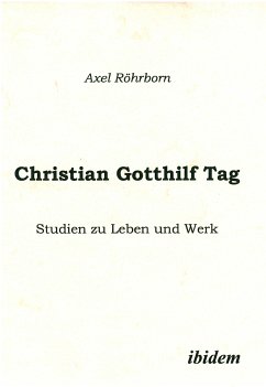 Christian Gotthilf Tag (eBook, PDF) - Röhrborn, Axel