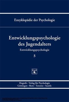 Entwicklungspsychologie des Jugendalters (Enzyklopädie der Psychologie : Themenbereich C : Ser. 5 ; Bd. 5) (eBook, PDF) - Hasselhorn, Marcus; Silbereisen, Rainer