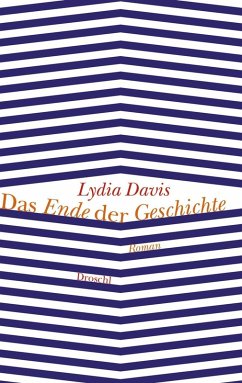 Das Ende der Geschichte (eBook, ePUB) - Davis, Lydia