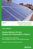 Standortfaktoren für den Ausbau der Photovoltaik in Bayern (eBook, PDF)