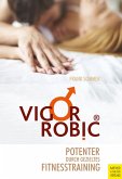 VigorRobic® (eBook, ePUB)