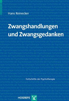 Zwangshandlungen und Zwangsgedanken (eBook, PDF) - Reinecker, Hans