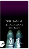Die Memoiren des Barry Lyndon, Esq., aufgezeichnet von ihm selbst (eBook, ePUB)