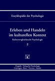 Erleben und Handeln im kulturellen Kontext (Enzyklopädie der Psychologie : Themenbereich C : Ser. 7 ; Bd. 2) (eBook, PDF)