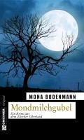 Mondmilchgubel (eBook, ePUB) - Bodenmann, Mona