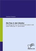 Die Frau in der Literatur (eBook, PDF)