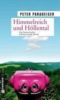 Himmelreich und Höllental (eBook, ePUB) - Paradeiser, Peter