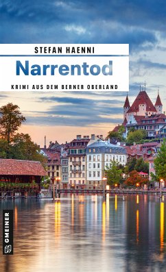 Narrentod / Detektiv Feller Bd.1 (eBook, ePUB) - Haenni, Stefan