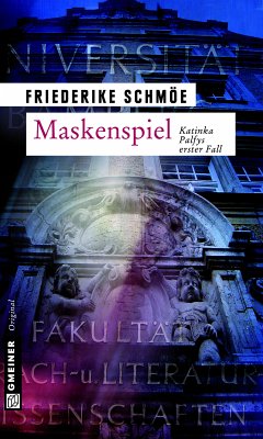 Maskenspiel / Katinka Palfy Bd.1 (eBook, ePUB) - Schmöe, Friederike