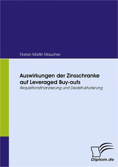 Auswirkungen der Zinsschranke auf Leveraged Buy-outs (eBook, PDF) - Maucher, Florian Martin