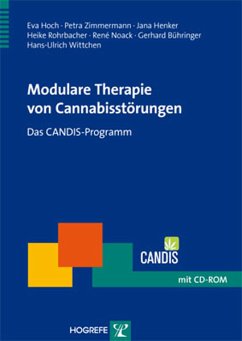 Modulare Therapie von Cannabisstörungen (eBook, PDF) - Hoch, Eva; Zimmermann, Petra; Henker, Jana; Rohrbacher, Heike; Noack, René; Bühringer, Gerhard; Wittchen, Hans-Ulrich