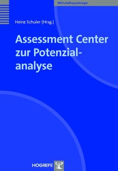 Assessment Center zur Potenzialanalyse (Reihe: Wirtschaftspsychologie) (eBook, PDF) - Schuler, Heinz