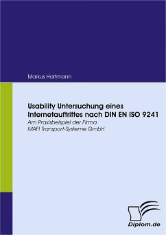 Usability Untersuchung eines Internetauftrittes nach DIN EN ISO 9241 (eBook, PDF) - Hartmann, Markus