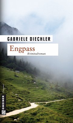 Engpass / Elsa Wegeners erster Fall (eBook, PDF) - Diechler, Gabriele