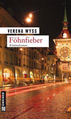 Föhnfieber (eBook, ePUB) - Wyss, Verena