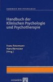 Handbuch der Klinischen Psychologie und Psychotherapie (eBook, PDF)