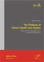 The Problems of China's Health Care System (eBook, PDF) - Hamed, Abdula