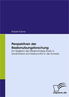 Perspektiven der Radionutzungsforschung (eBook, PDF) - Kühne, Robert