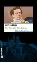 Die Stunde des Königs (eBook, ePUB) - Gardein, Uwe