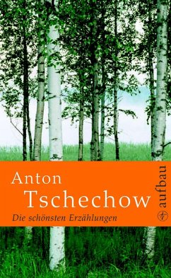Die schönsten Erzählungen (eBook, ePUB) - Tschechow, Anton