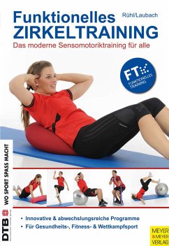 Funktionelles Zirkeltraining (eBook, PDF) - Rühl, Jörn; Laubach, Vanessa