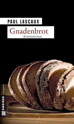 Gnadenbrot (eBook, ePUB) - Lascaux, Paul
