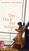 Das Dach der Seligen (eBook, ePUB)