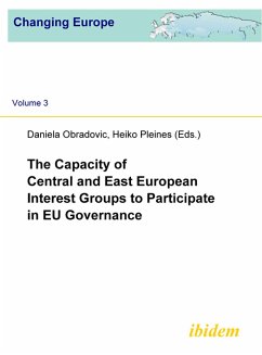 The Capacity of Central and East European Interest Groups to Participate in EU Governance (eBook, PDF)