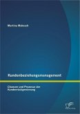 Kundenbeziehungsmanagement: Chancen und Prozesse der Kundenrückgewinnung (eBook, PDF)