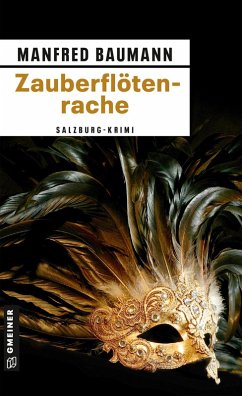Zauberflötenrache / Kommissar Merana Bd.3 (eBook, ePUB) - Baumann, Manfred