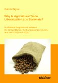 Why Is Agricultural Trade Liberalization at a Stalemate? (eBook, PDF)