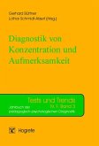 Diagnostik von Konzentration und Aufmerksamkeit (eBook, PDF)