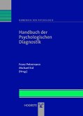 Handbuch der Psychologischen Diagnostik (Reihe: Handbuch der Psychologie Bd. 4) (eBook, PDF)