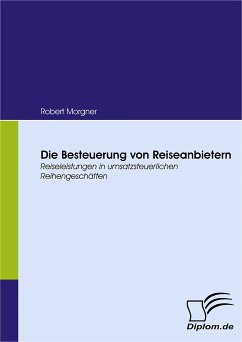 Die Besteuerung von Reiseanbietern (eBook, PDF) - Morgner, Robert