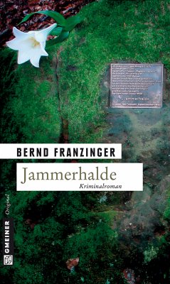 Jammerhalde / Tannenbergs siebter Fall (eBook, ePUB) - Franzinger, Bernd