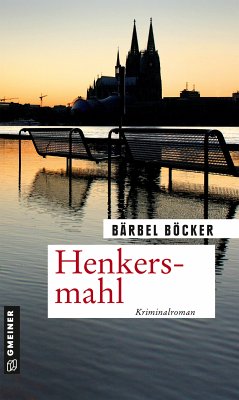 Henkersmahl / Florian Halstaff Bd.1 (eBook, PDF) - Böcker, Bärbel