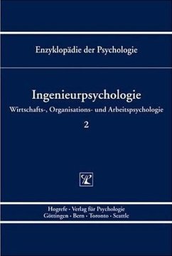 Ingenieurpsychologie 2. Wirtschafts-, Organisations- und Arbeitspsychologie (eBook, PDF) - Birbaumer, Niels; Frey, Dieter; Konradt, Udo; Kuhl, Julius; Zimolong, Bernhard
