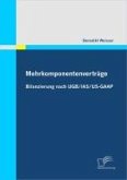 Mehrkomponentenverträge: Bilanzierung nach UGB/IAS/US-GAAP (eBook, PDF)