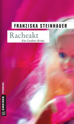 Racheakt (eBook, PDF) - Steinhauer, Franziska